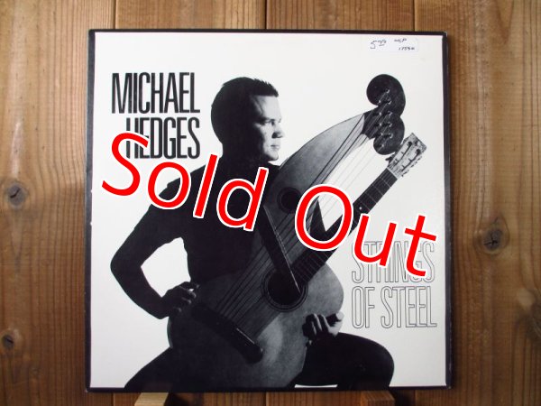 画像1: Michael Hedges / Strings Of Steel (1)