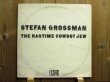 画像1: Stefan Grossman / The Ragtime Cowboy Jew (1)