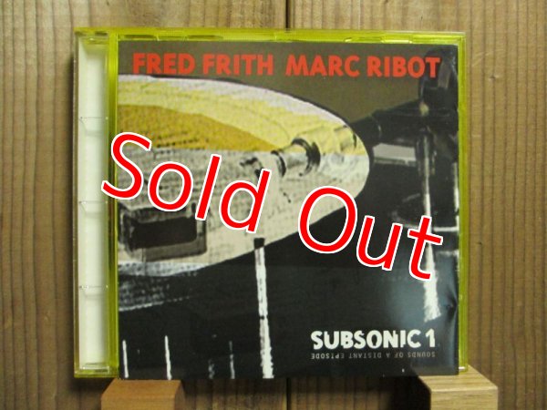 画像1: Fred Frith / Marc Ribot / Sounds Of A Distant Episode (1)