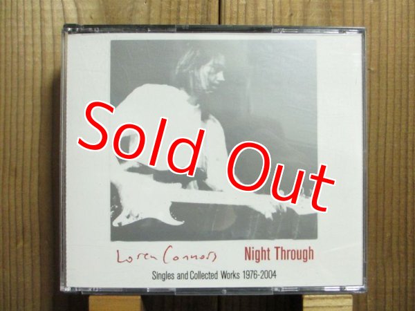 画像1: Loren Connors / Night Through - Singles And Collected Works 1976-2004 (1)