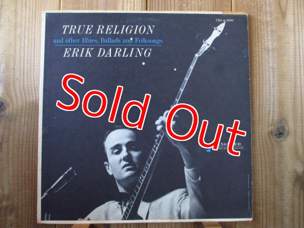 画像1: Erik Darling / True Religion And Other Blues, Ballads And Folksongs (1)