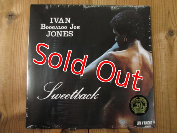 画像1: DJネタ満載のレアグルーヴ・クラシック！■Ivan Boogaloo Joe Jones / Sweetback (1)