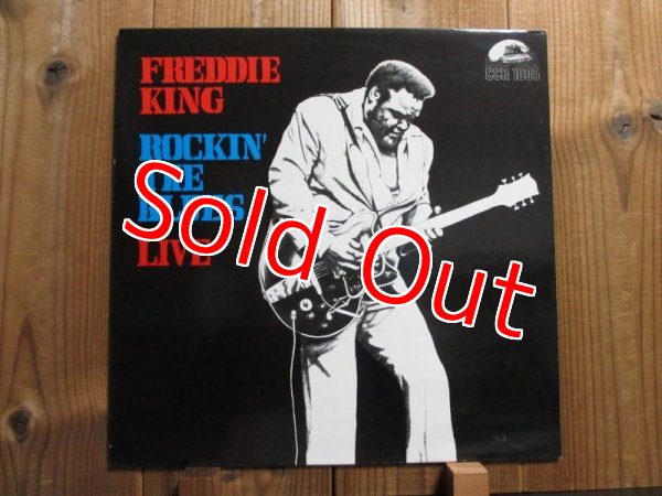 画像1: Freddie King / Rockin' The Blues - Live! (1)