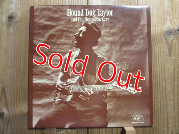 画像1: Hound Dog Taylor / Hound Dog Taylor And The House Rockers (1)