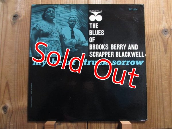 画像1: Brooks Berry & Scrapper Blackwell / The Blues Of Brooks Berry And Scrapper Blackwell - My Heart Struck Sorrow (1)