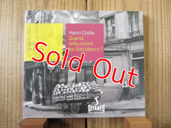 画像1: Henri Crolla / Quand Refleuriront Les Lilas Blancs? (1)