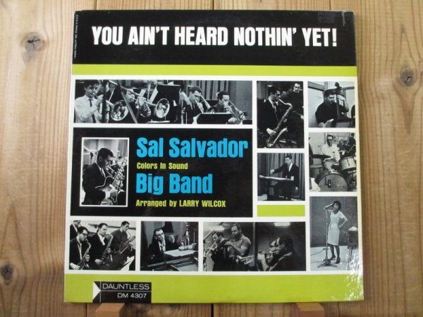 画像1: Sal Salvador Big Band / You Ain't Heard Nothin' Yet! (1)