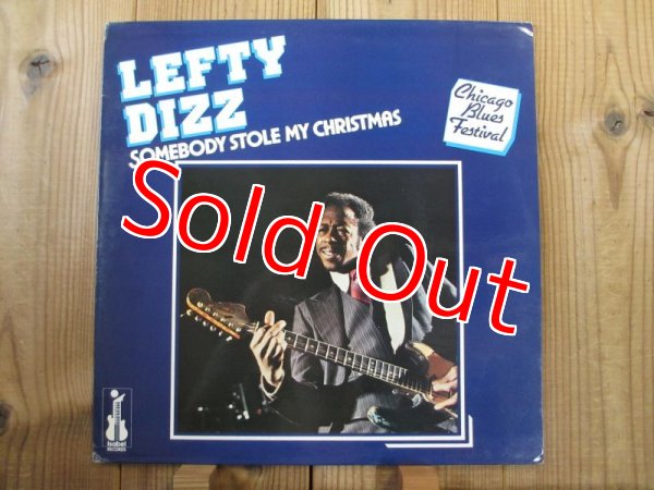 画像1: Lefty Dizz / Somebody Stole My Christmas (1)