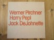 画像1: Werner Pirchner - Harry Pepl - Jack DeJohnette (1)