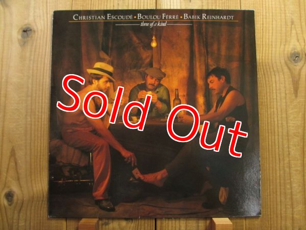 Christian Escoude & Boulou Ferre & Babik Reinhardt / Three