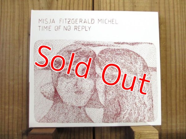 画像1: Misja Fitzgerald Michel / Time of No Reply (1)
