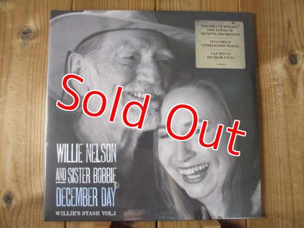 画像1: ジャンゴのカバーも収録の名作コラボ！■Willie Nelson And Sister Bobbie / Willie’s Stash, Vol. 1: December Day (1)