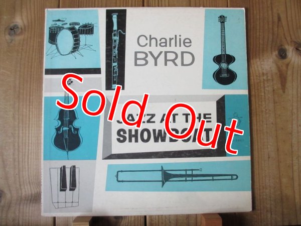 画像1: Charlie Byrd / Jazz At The Showboat (1)