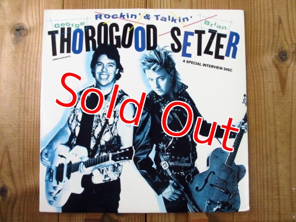 画像1: George Thorogood & Brian Setzer / Rockin' & Talkin' - A Special Interview Disc (1)