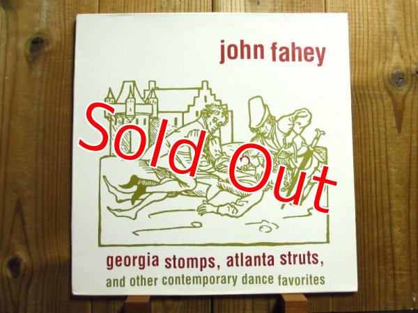 画像1: John Fahey / Georgia Stomps, Atlanta Struts, And Other Contemporary Dance Favorites (1)