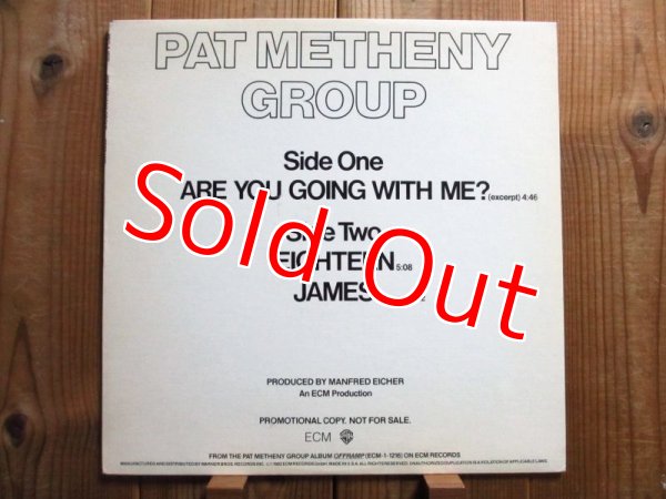 画像1: Pat Metheny Group / Are You Going With Me? (Promo Only 12") (1)