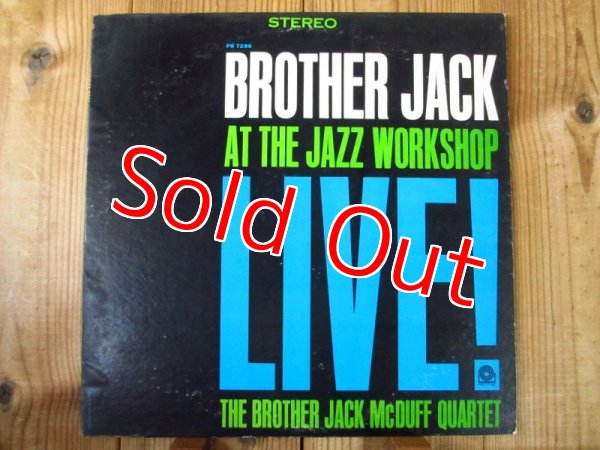 画像1: The Brother Jack McDuff Quartet / Brother Jack At The Jazz Workshop Live! (1)