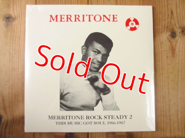 画像1: 伝説のギタリスト、リンテイトの初期音源が聴ける貴重盤！■V.A. / Merritone Rock Steady 2: This Music Got Soul 1966-1967 (1)
