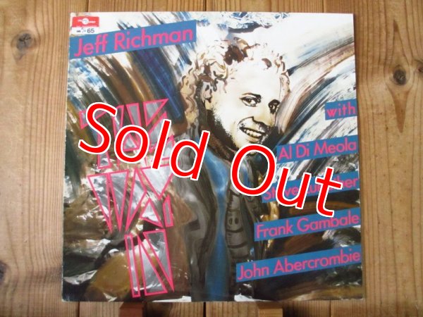 画像1: Jeff Richman With John Abercrombie, Al Di Meola, Steve Lukather, Frank Gambale / The Way In (1)