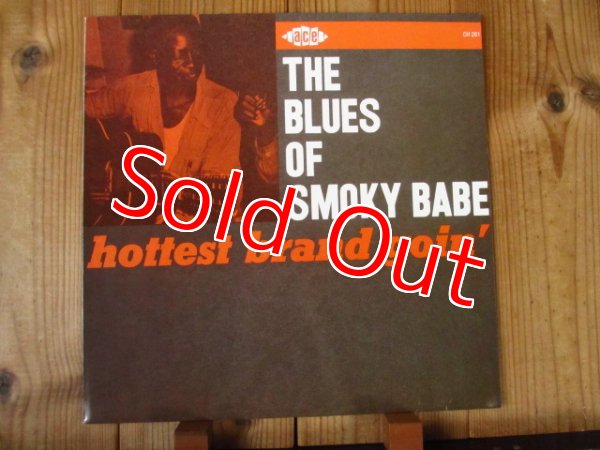 画像1: Smoky Babe / The Blues Of Smoky Babe: Hottest Brand Goin' (1)