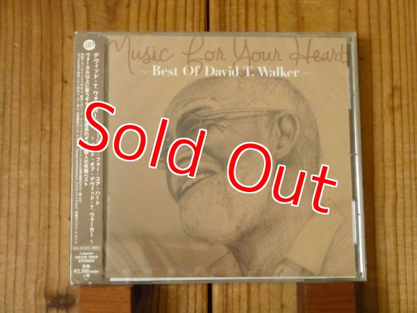 画像1: デヴィッドTのベスト・アルバムが入荷！■David T. Walker / Music For Your Heart - Best Of David T. Walker (1)