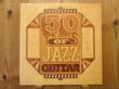 画像1: Dick McDonough, Eddie Lang, Lonnie Johnson, Sam Moore, Slim Gaillard, George Van Eps, Hank Garland, etc. - V.A. / 50 Years Of Jazz Guitar (1)