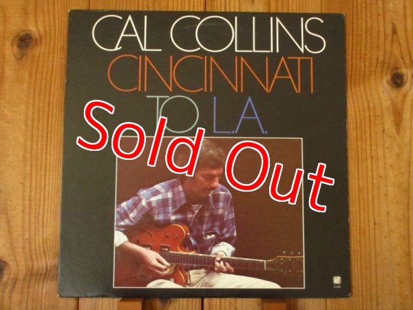 画像1: Cal Collins / Cincinnati To L.A. (1)