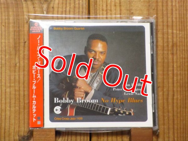 画像1: Bobby Broom / No Hype Blues (1)