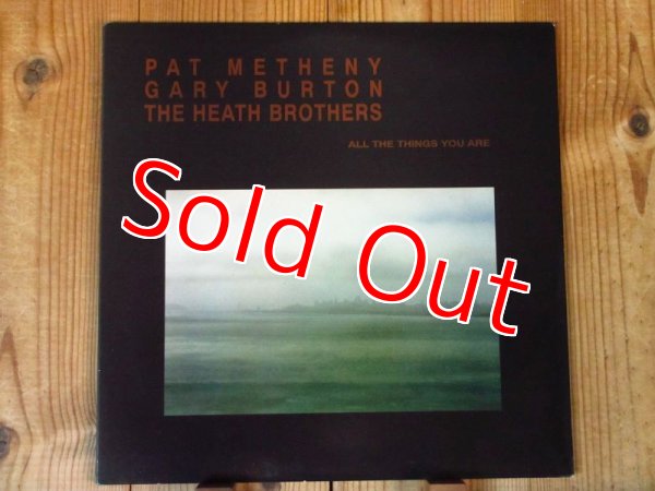 画像1: Pat Metheny - Gary Burton - The Heath Brothers / All The Things You Are (1)