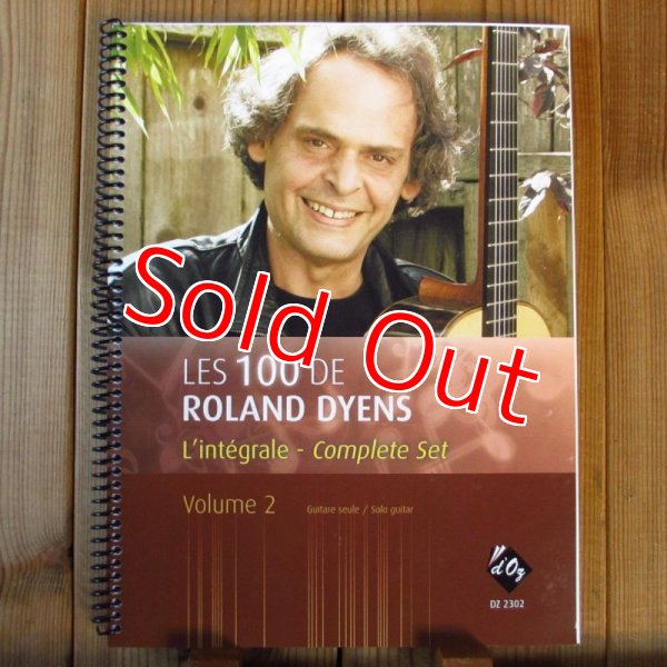 画像1: ディアンス50曲収録の楽譜集 第二弾！■Roland Dyens / Les 100 de Roland Dyens - L'integrale, vol. 2 (1)