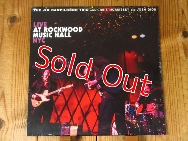 画像1: ノラジョーンズのバンドでも活躍した現代最高峰のテレキャスマスター、ジムカンピロンゴの2017年アナログ盤！■The Jim Campilongo Trio With Chris Morrissey And Josh Dion / Live At Rockwood Music Hall NYC (1)