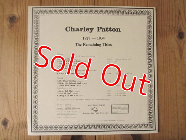 画像2: Charlie Patton / 1929-1934 (The Remaining Titles) (2)