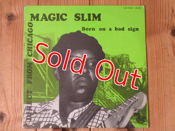 画像1: Magic Slim / Born On A Bad Sign (1)