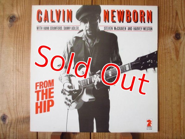 画像1: Calvin Newborn / From The Hip (1)