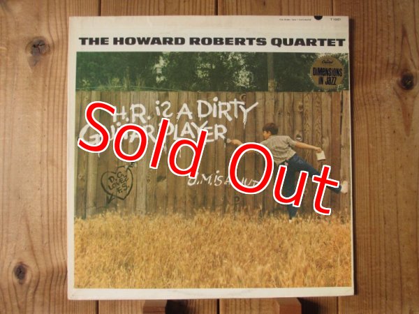 画像1: Howard Roberts Quartet / H.R. Is A Dirty Guitar Player (1)