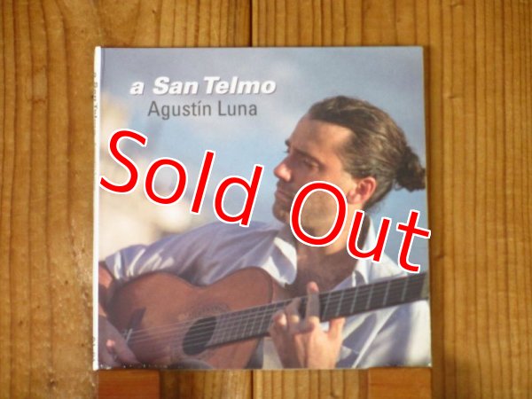 画像1: ギンガが絶賛する現代アルゼンチン最高峰ギタリスト、アグスティンルナのソロアルバムが入荷！◼︎Agustin Luna / A San Telmo (1)