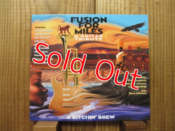 画像1: V.A. (Jimmy Herring, Eric Johnson, Bill Frisell, Pat Martino, Bireli Lagrene, Mike Stern, Bill Connors, Warren Haynes, etc.) / Fusion For Miles: A Guitar Tribute - A Bitchin' Brew (1)