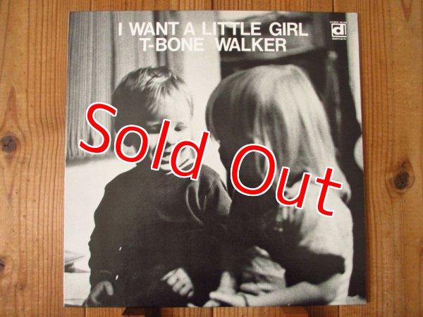 画像1: T-Bone Walker / I Want A Little Girl (1)