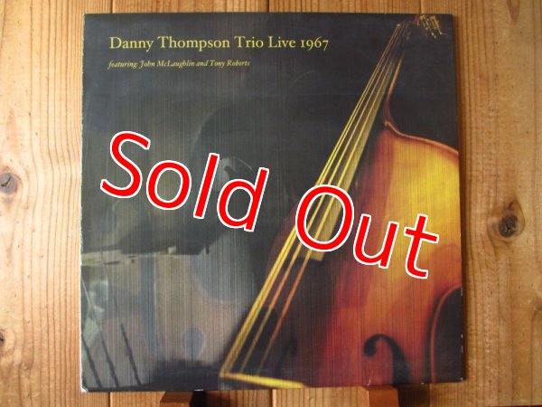 画像1: ソロデビュー前の若きジョンマクラフリン参加作！■Danny Thompson - featuring John McLaughlin / Live 1967 (1)