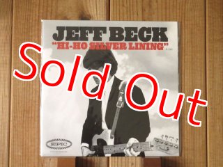 ジェフ・ベック　Hi Ho Silver Lining 2015RSD限定盤 Jeff Beck 幻のヒットソング①～Hi Ho Silver Lining～ | くま太郎の