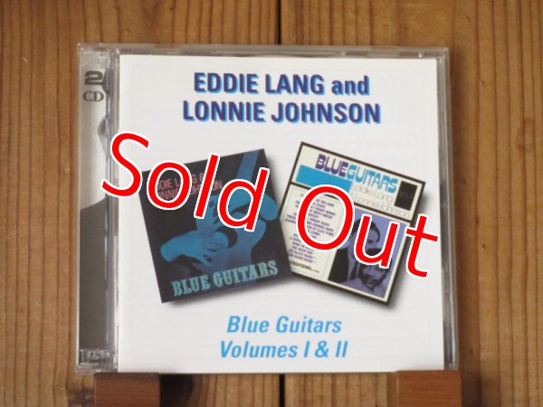 画像1: Eddie Lang And Lonnie Johnson / Blue Guitars Volumes 1 & 2 (1)