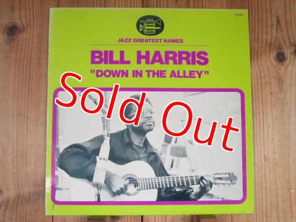 画像1: Bill Harris / Down In The Alley (1)
