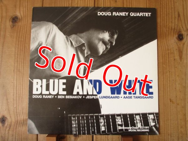 画像1: Doug Raney Quartet / Blue And White (1)
