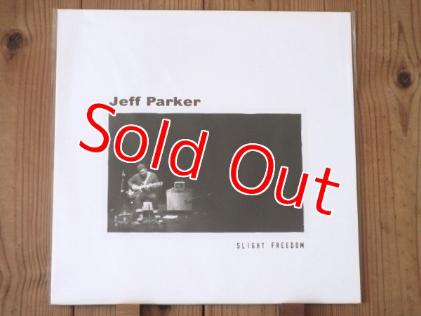 画像1: ジェフパーカー初の完全ソロアルバム、アナログ・オンリー作品が入荷！■Jeff Parker / Slight Freedom (1)