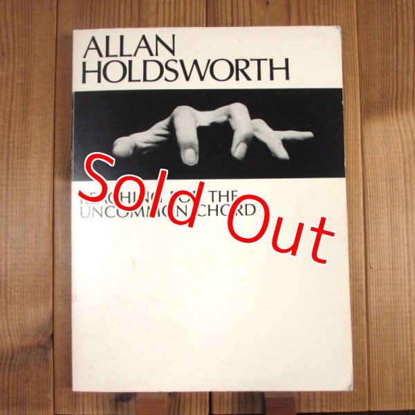 画像1: Allan Holdsworth / Guitar Transcriptions,Text, Performance Notes, & Photos - Reaching for the Uncommon Chord (1)