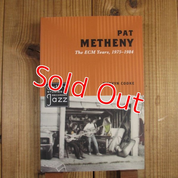 画像1: Pat Metheny: The ECM Records Years, 1975-1984 (Oxford Studies in Recorded Jazz) (1)