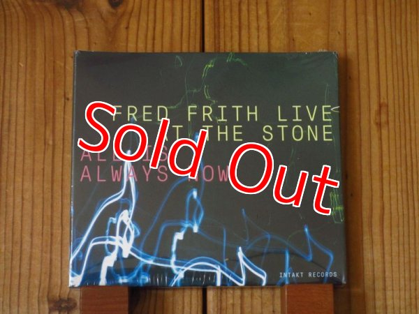 画像1: 超豪華な面子が参加したフレッドフリスの2019年3枚組大作が入荷！■Fred Frith / Live At The Stone - All Is Always Now (1)