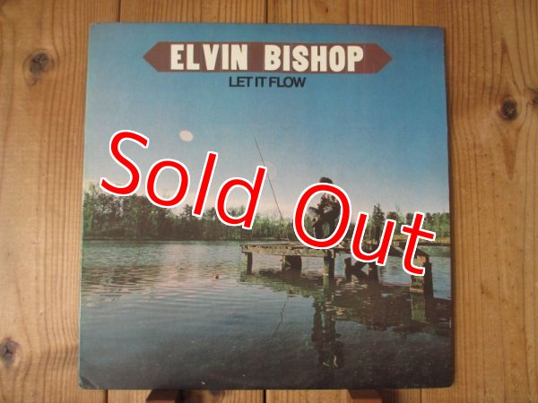 画像1: Elvin Bishop / Let It Flow (1)