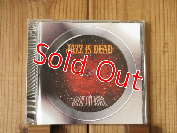 画像1: Jazz Is Dead / Great Sky River (1)