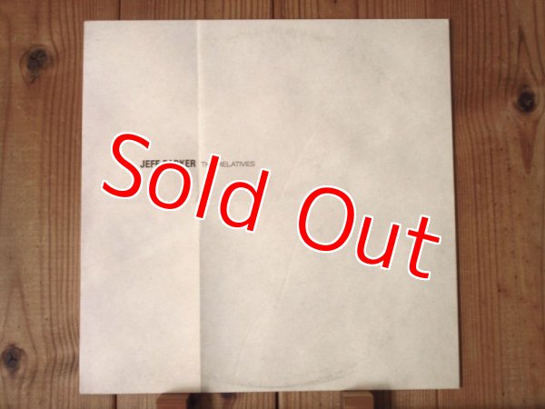 画像1: Jeff Parker / The Relatives (1)